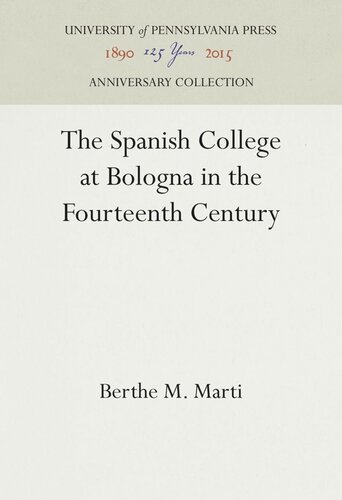 The Spanish College at Bologna in the Fourteenth Century