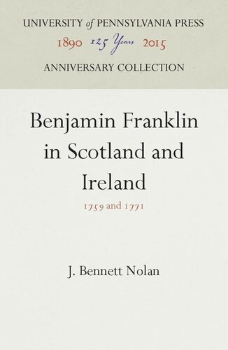 Benjamin Franklin in Scotland and Ireland: 1759 and 1771