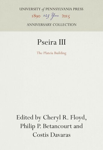 Pseira III: The Plateia Building