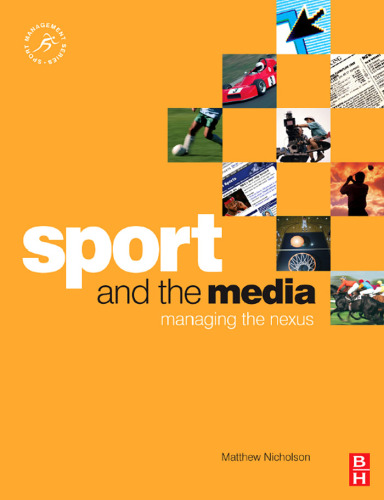 Sport and the Media: Managing the nexus