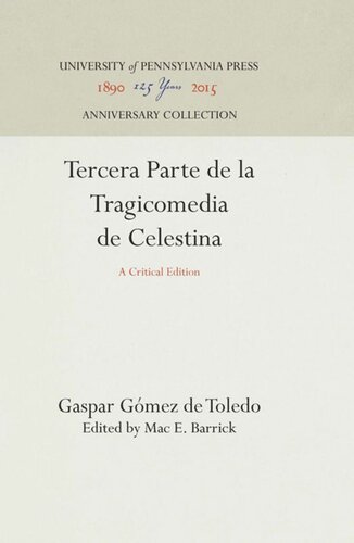 Tercera Parte de la Tragicomedia de Celestina: A Critical Edition