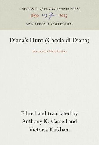 Diana's Hunt (Caccia di Diana): Boccaccio's First Fiction