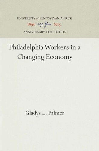 Philadelphia Workers in a Changing Economy