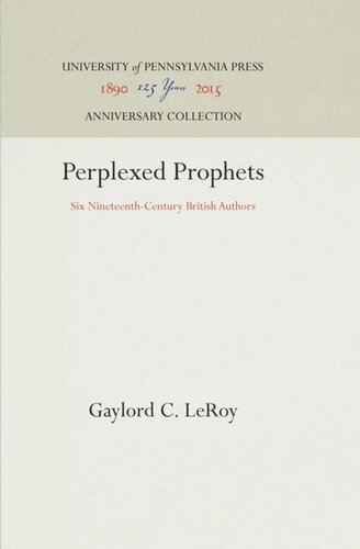 Perplexed Prophets: Six Nineteenth-Century British Authors