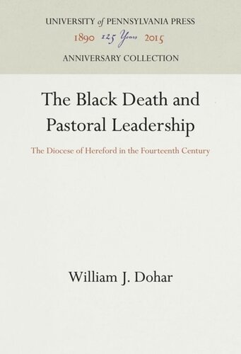 The Black Death and Pastoral Leadership: The Diocese of Hereford in the Fourteenth Century
