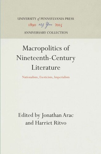 Macropolitics of Nineteenth-Century Literature: Nationalism, Exoticism, Imperialism