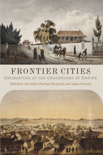 Frontier Cities: Encounters at the Crossroads of Empire
