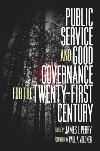 Public Service and Good Governance for the Twenty-First Century