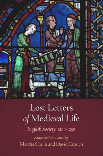 Lost Letters of Medieval Life: English Society, 12-125
