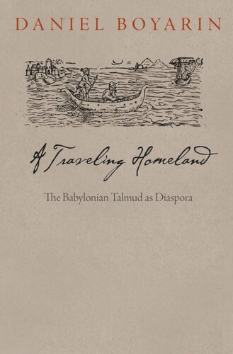 A Traveling Homeland: The Babylonian Talmud as Diaspora