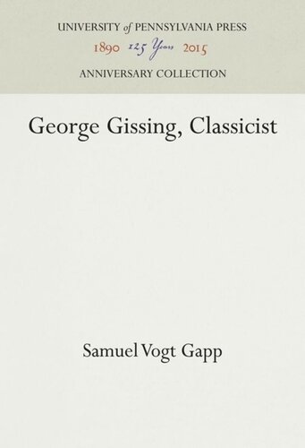 George Gissing, Classicist