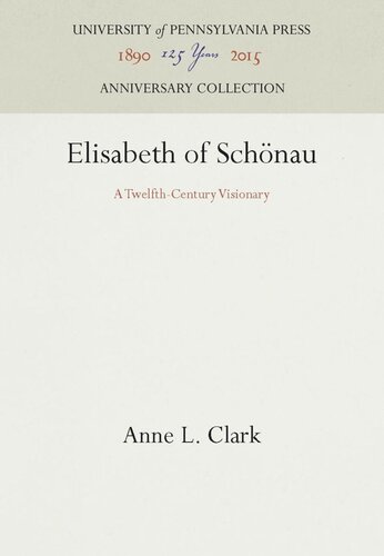 Elisabeth of Schönau: A Twelfth-Century Visionary