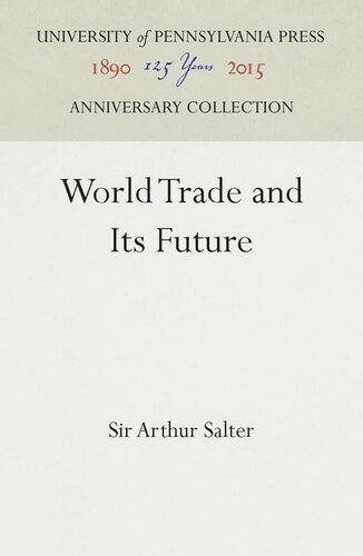 World Trade and Its Future