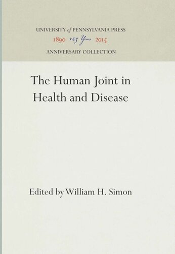 The Human Joint in Health and Disease
