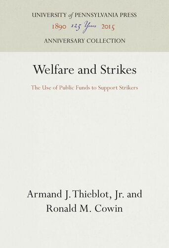Welfare and Strikes: The Use of Public Funds to Support Strikers