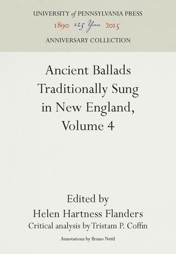 Ancient Ballads Traditionally Sung in New England, Volume 4: Ballads 25-295