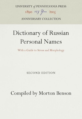 Dictionary of Russian Personal Names: With a Guide to Stress and Morphology