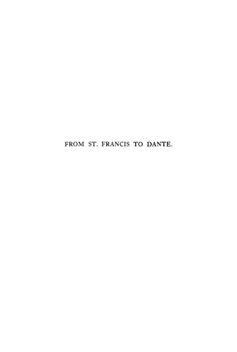 From St. Francis to Dante: Translations from the Chronicle of the Franciscan Salimbene, 1221-1288