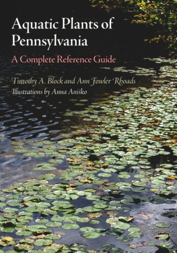 Aquatic Plants of Pennsylvania: A Complete Reference Guide