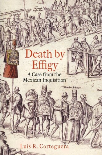 Death by Effigy: A Case from the Mexican Inquisition