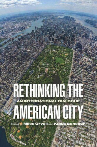 Rethinking the American City: An International Dialogue