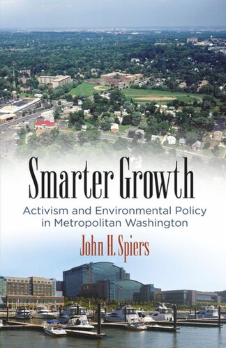 Smarter Growth: Activism and Environmental Policy in Metropolitan Washington
