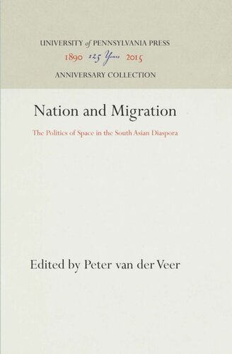 Nation and Migration: The Politics of Space in the South Asian Diaspora