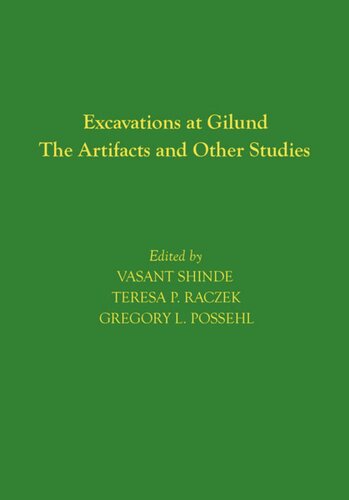 Excavations at Gilund: The Artifacts and Other Studies