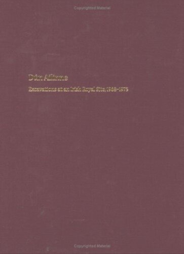 Dún Ailinne: Excavations at an Irish Royal Site, 1968-1975