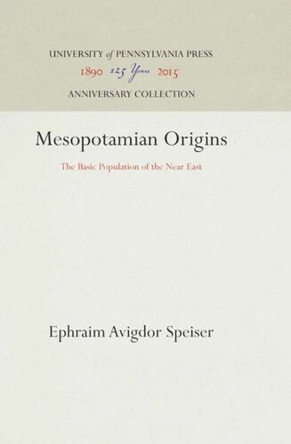 Mesopotamian Origins: The Basic Population of the Near East