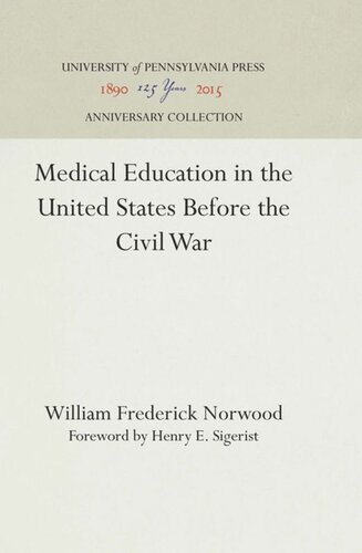 Medical Education in the United States Before the Civil War
