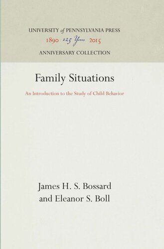 Family Situations: An Introduction to the Study of Child Behavior