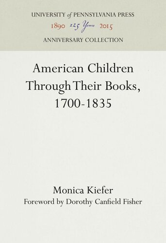 American Children Through Their Books, 1700-1835