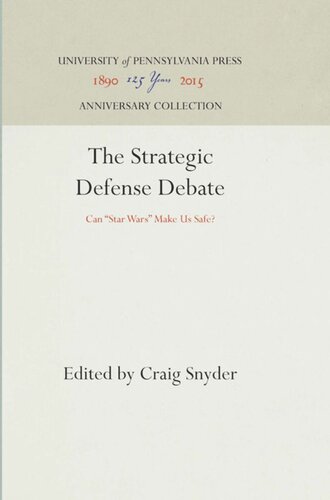 The Strategic Defense Debate: Can 