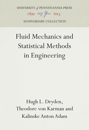Fluid Mechanics and Statistical Methods in Engineering