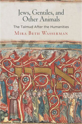 Jews, Gentiles, and Other Animals: The Talmud After the Humanities