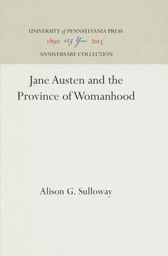 Jane Austen and the Province of Womanhood