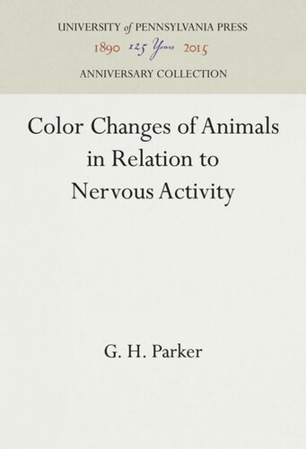Color Changes of Animals in Relation to Nervous Activity