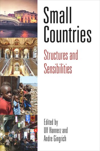 Small Countries: Structures and Sensibilities