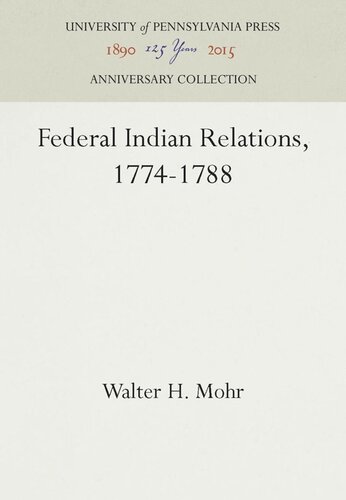Federal Indian Relations, 1774-1788