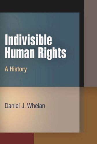 Indivisible Human Rights: A History