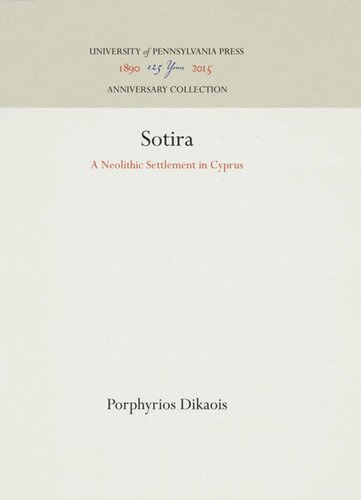 Sotira: A Neolithic Settlement in Cyprus