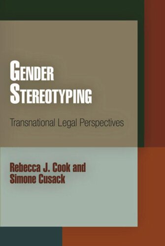 Gender Stereotyping: Transnational Legal Perspectives