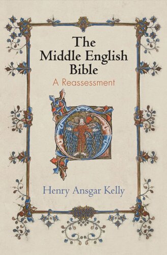 The Middle English Bible: A Reassessment