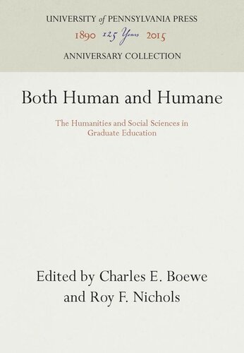 Both Human and Humane: The Humanities and Social Sciences in Graduate Education