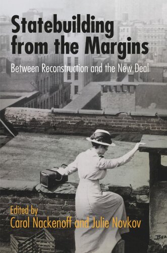 Statebuilding from the Margins: Between Reconstruction and the New Deal