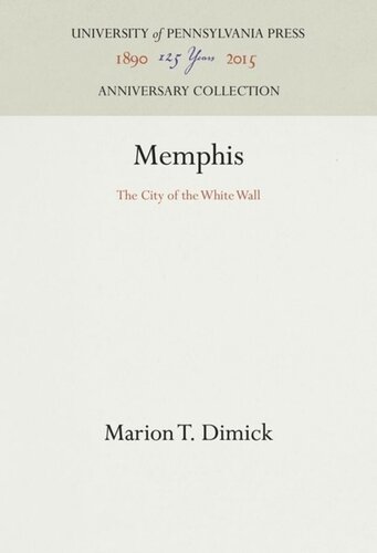 Memphis: The City of the White Wall