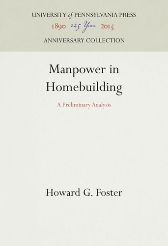 Manpower in Homebuilding: A Preliminary Analysis