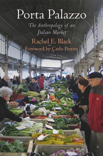 Porta Palazzo: The Anthropology of an Italian Market