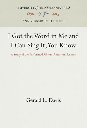 I Got the Word in Me and I Can Sing It, You Know: A Study of the Performed African-American Sermon